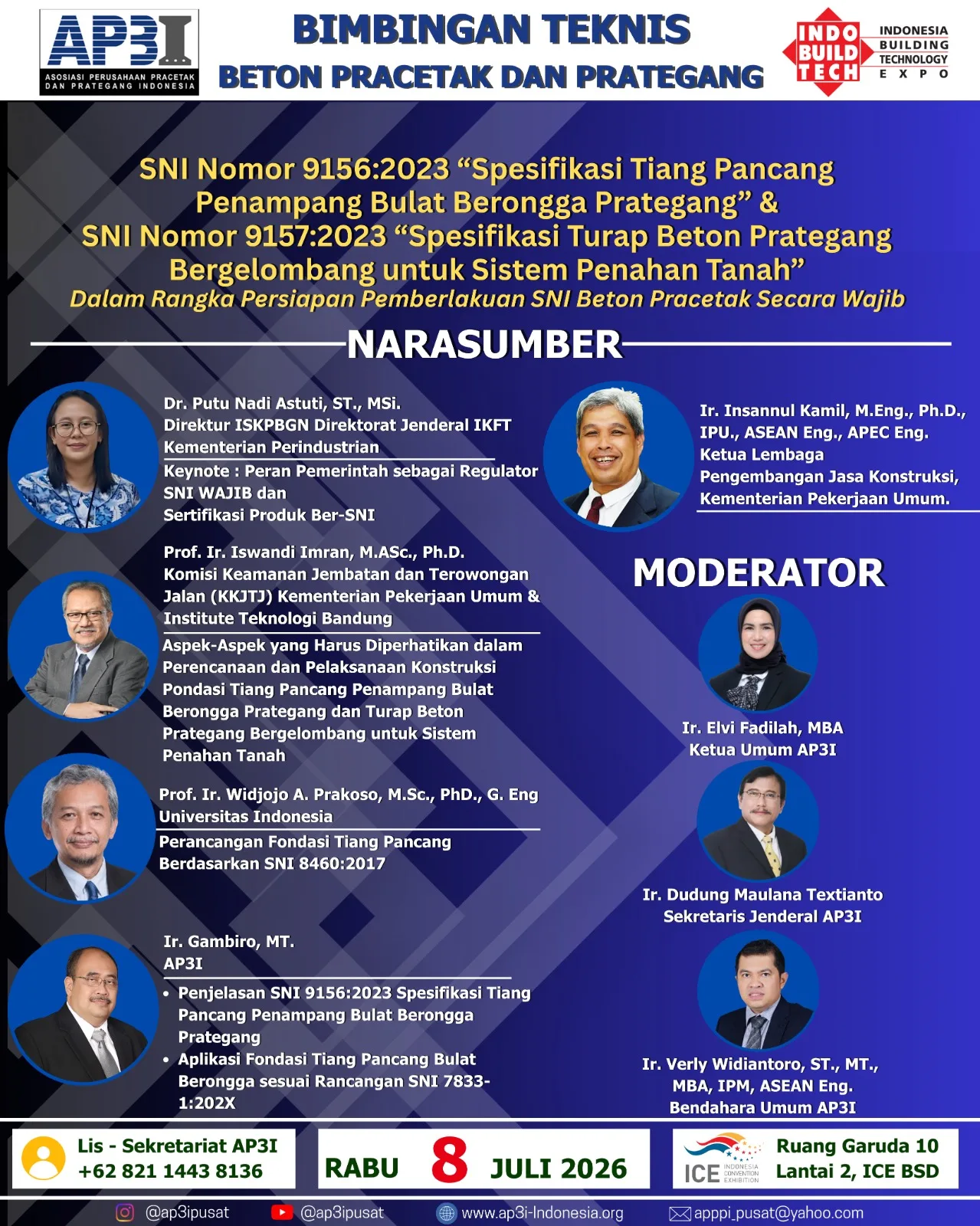 Pamflet BIMBINGAN TEKNIS SNI NOMOR 9156:2023 "SPESIFIKASI TIANG PANCANG PENAMPANG BULAT BERONGGA PRATEGANG" & SNI NOMOR 9157:2023 "SPESIFIKASI TURAP BETON PRATEGANG BERGELOMBANG UNTUK SISTEM PENAHAN TANAH" DALAM RANGKA PERSIAPAN PEMBERLAKUAN SNI BETON PRACETAK SECARA WAJIB.
LAPORAN TERVERIFIKASI PKB LPJK KEMENTERIAN PEKERJAAN UMUM.
JUMLAH PESERTA : 31 ORANG